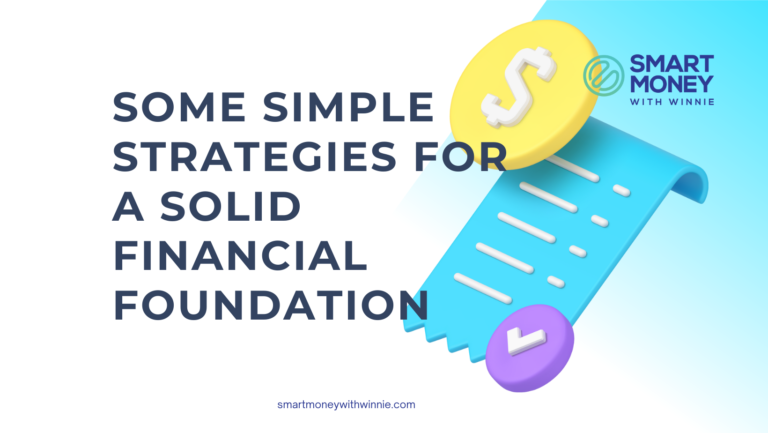 Some Simple Strategies for a Solid Financial Foundation